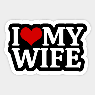 I Love My Wife Sticker